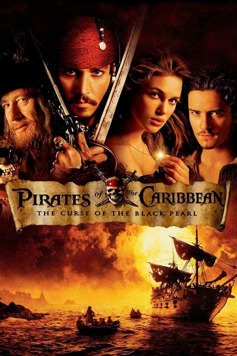 Pirates of the Caribbean: The Curse of the Black Pearl。